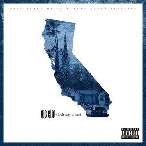 Which Way Iz West by MC Eiht (Album, Gangsta Rap): Reviews